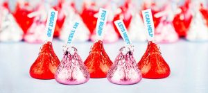 chocolate kisses with the messages: "Great Job", "My Treat", "Fist Bump", "Let's Meet", "I Can Help"